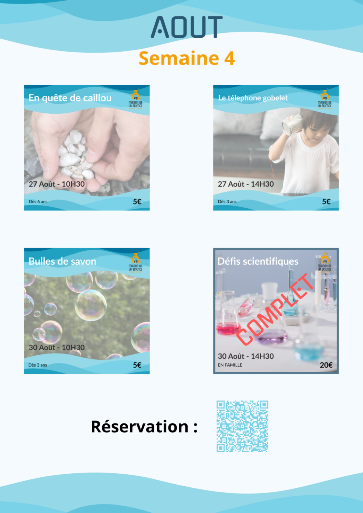 Semaine 4 Août