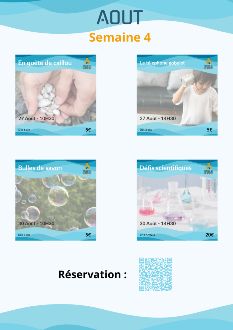 Semaine 4 Août